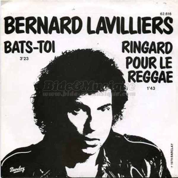 Bernard Lavilliers - Bats toi