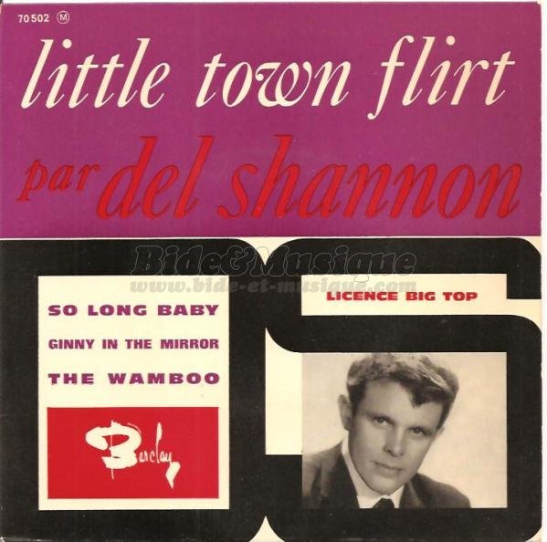 Del Shannon - Little town flirt