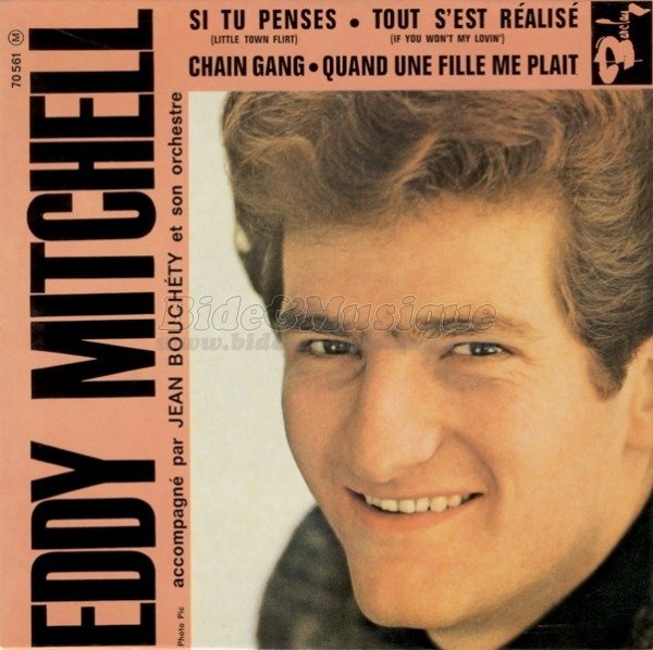 Eddy Mitchell - Si tu penses