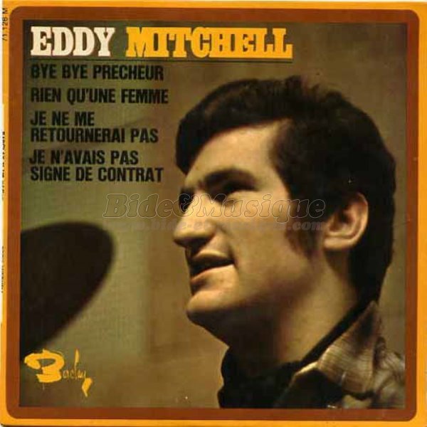 Eddy Mitchell - Bye bye prcheur