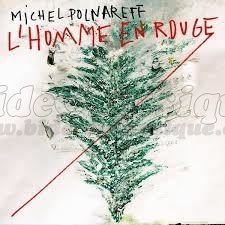 Michel Polnareff - L'homme en rouge