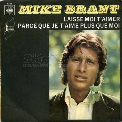 Mike Brant - Parce que je t'aime plus que moi