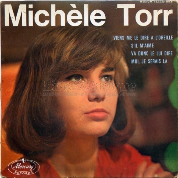 Michle Torr - Viens me le dire  l'oreille