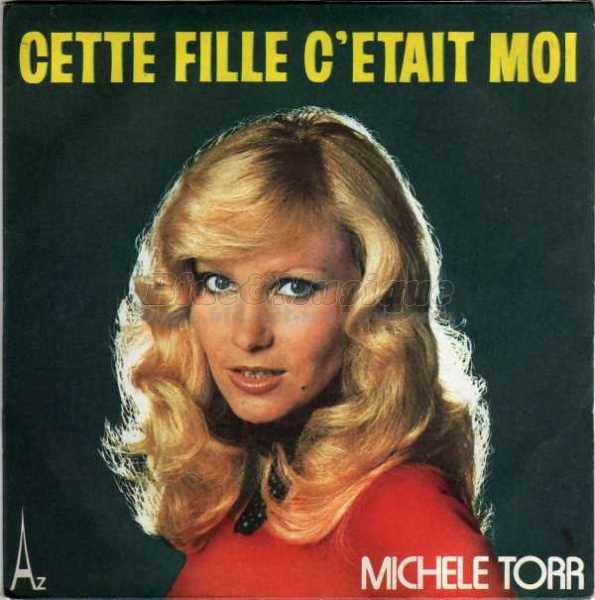 Michle Torr - Cette fille c'tait moi