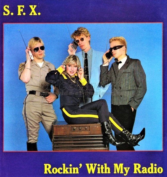 S.F.X. - Rockin' with my radio