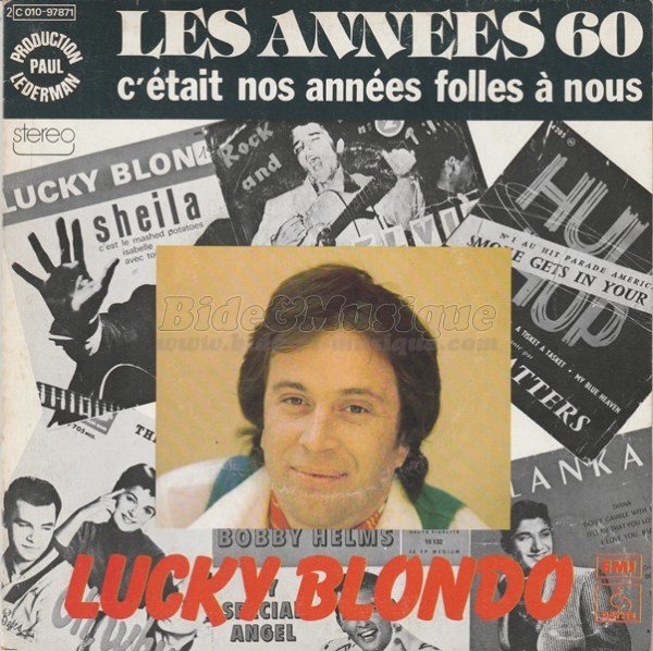 Lucky Blondo - Les annes 60 (C'tait nos annes folles  nous)