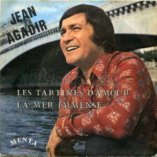 Jean Agadir - Les tartines d'amour