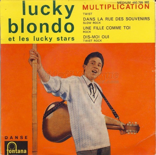 Lucky Blondo - Dis-moi oui