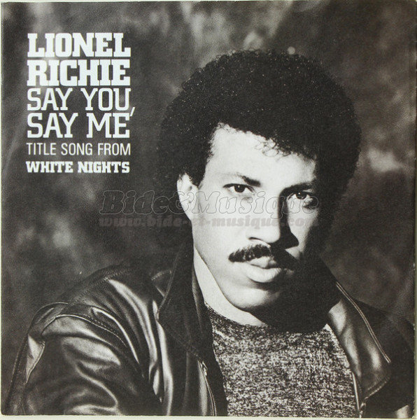 Lionel Richie - Say you, say me