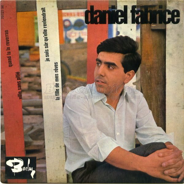 Daniel Fabrice - La fille de mes r�ves