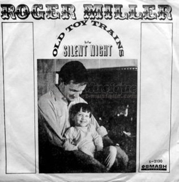 Roger Miller - Old toy trains