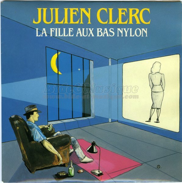 Julien Clerc - La fille aux bas nylon