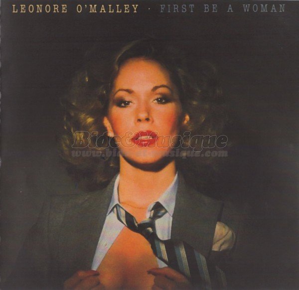 Leonore O'Malley - First…Be a Woman