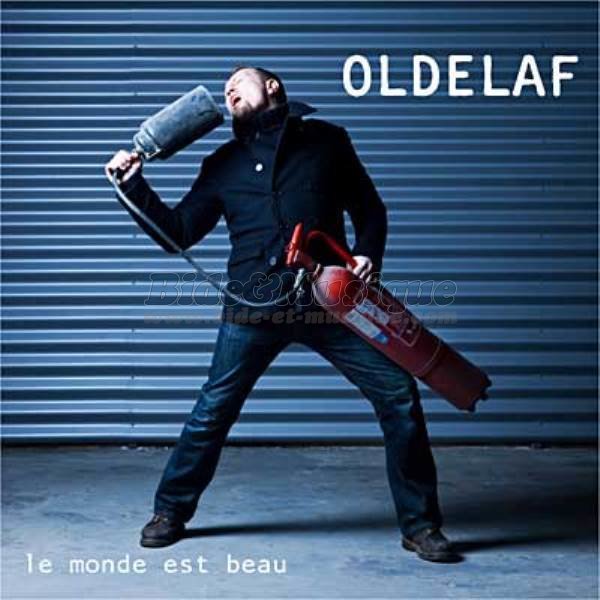 Oldelaf - Dlire