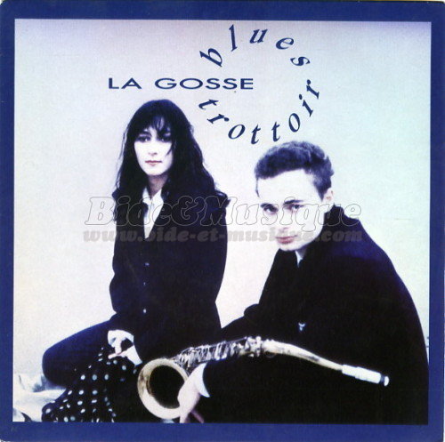 Blues Trottoir - La Gosse