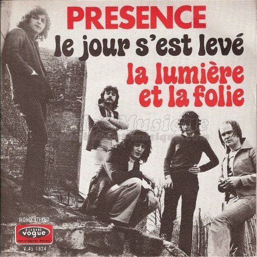 Prsence - Le jour s'est lev