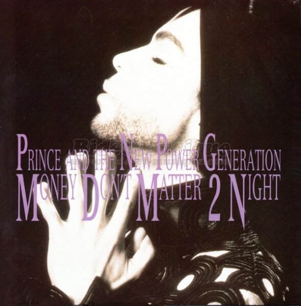 Prince - Money don%27t matter 2 night