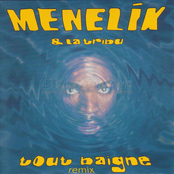 Menelik & La Tribu - Tout baigne