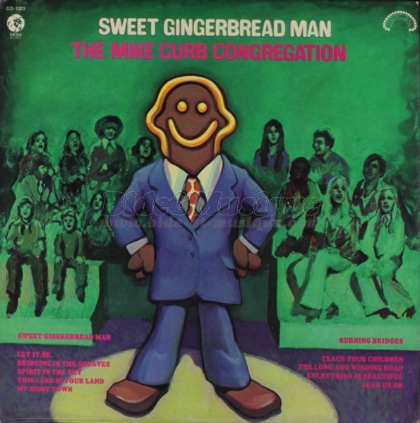 The Mike Curb Congregation - Sweet Gingerbread Man