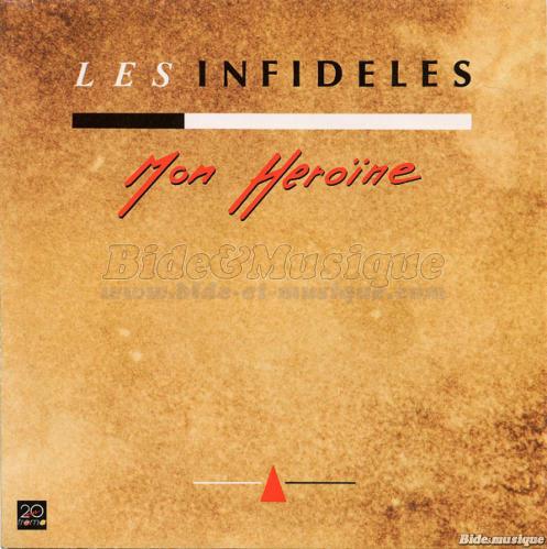 Infidles, Les - Mon hrone