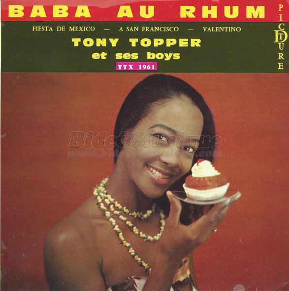 Tony Topper and his boys - Baba au rhum
