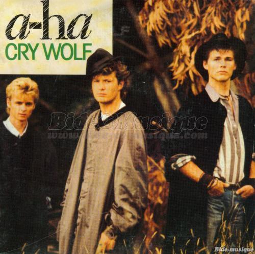 A-ha - Cry wolf