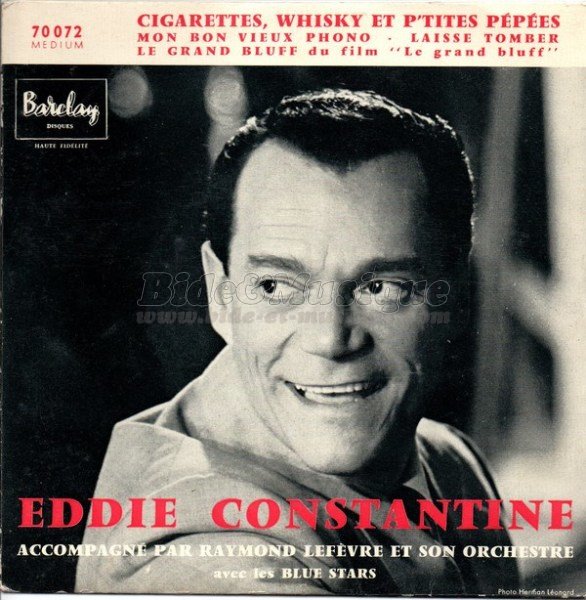 Eddie Constantine - Acteurs chanteurs, Les