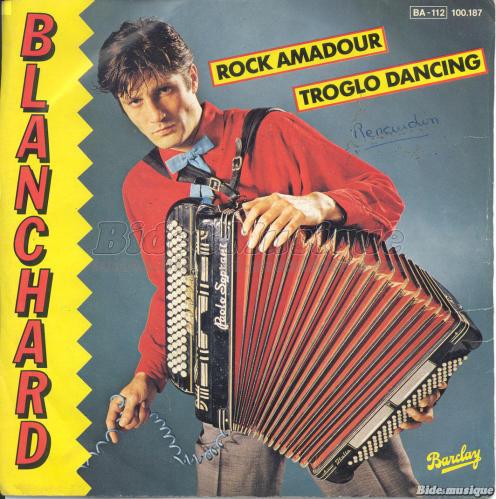 Grard Blanchard - Troglo dancing