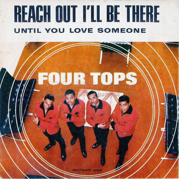 The Four Tops - Reach out I'll be there