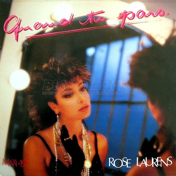 Rose Laurens - Quand tu pars %28Maxi%29