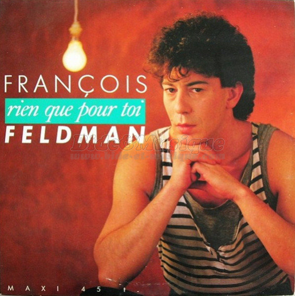 Fran�ois Feldman - Rien que pour toi (Maxi 45 tours)
