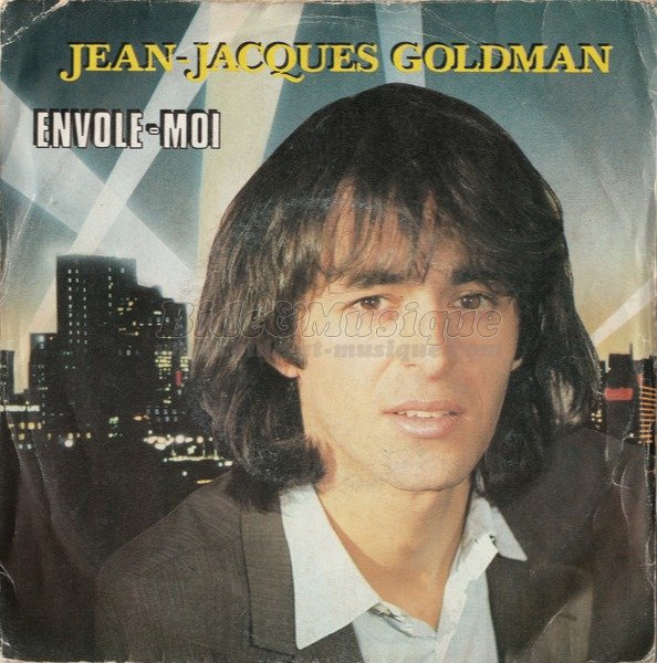 Jean-Jacques Goldman - Envole-moi