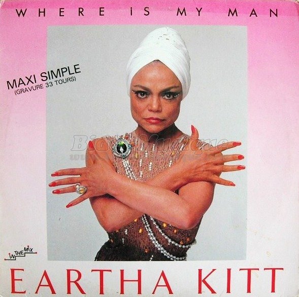 Eartha Kitt - Where is my man (maxi 45T)