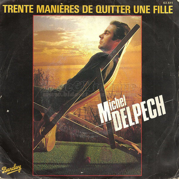 Michel Delpech - Trente manires de quitter une fille