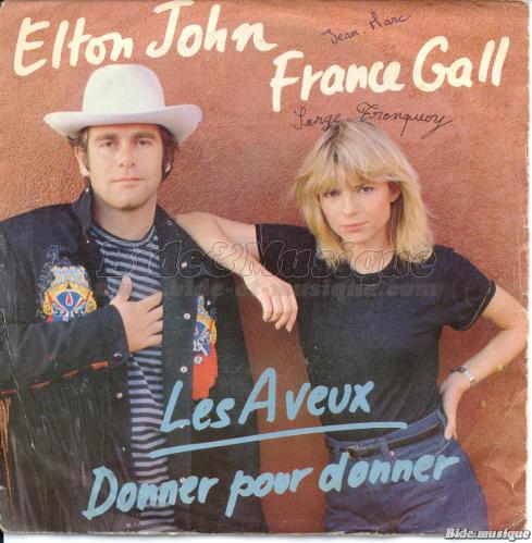 Elton John et France Gall - Les aveux