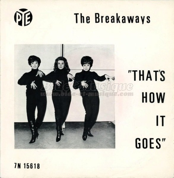 The Breakaways - That's how it goes