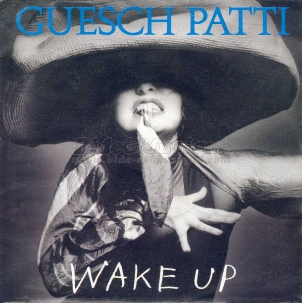 Guesch Patti - Wake Up