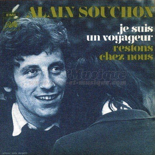 Alain Souchon - Je suis un voyageur