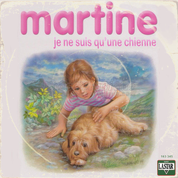 Martine - Je ne suis qu'une chienne