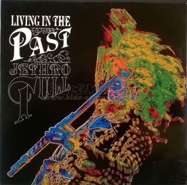 Jethro Tull - Living in the past