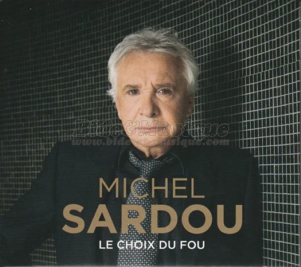 Michel Sardou - Le figurant