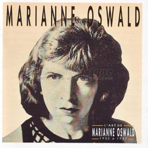 Marianne Oswald - Si l'Histoire vous tait conte par B&M...