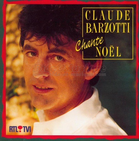 Claude Barzotti - C'est pas Nol