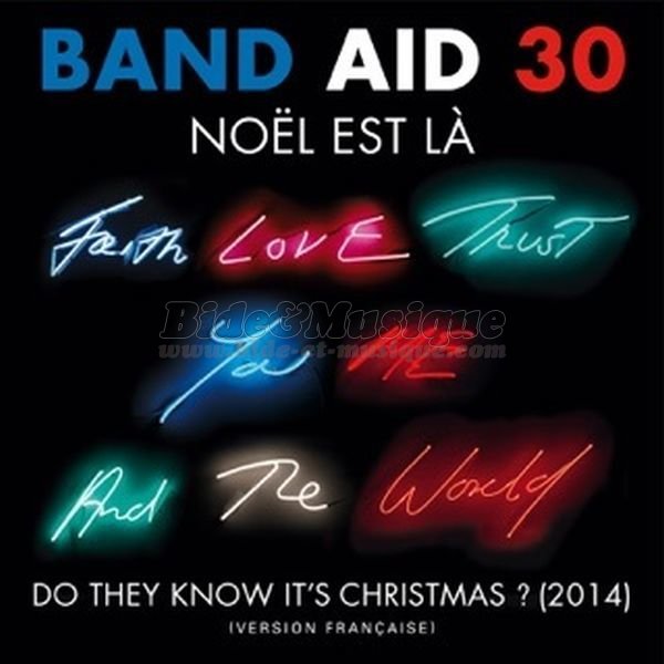 Band Aid 30 - C'est la belle nuit de Nol sur B&M