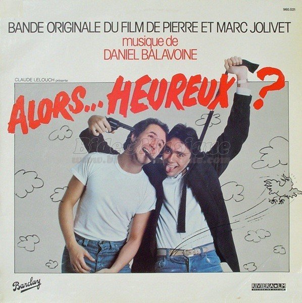 Daniel Balavoine - Alors… heureux ?