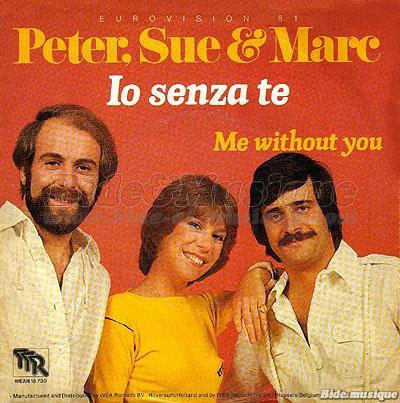 Peter, Sue & Marc - Io senza te