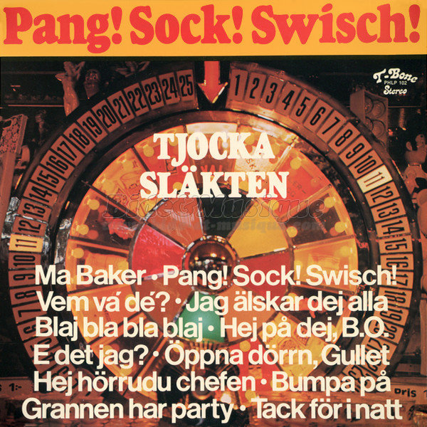Tjocka Sl�kten - Ma Baker