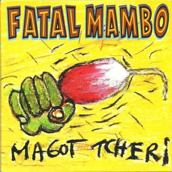 Fatal Mambo - B.O.F. : Bides Originaux de Films