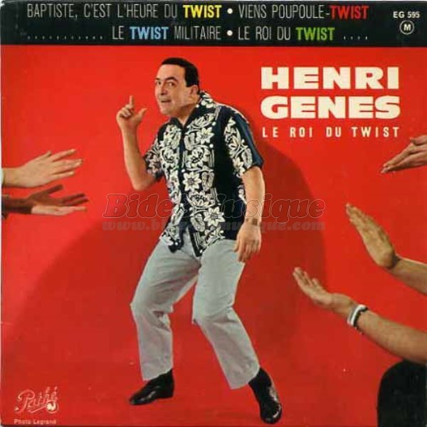 Henri Gns - Baptiste, c'est l'heure du twist