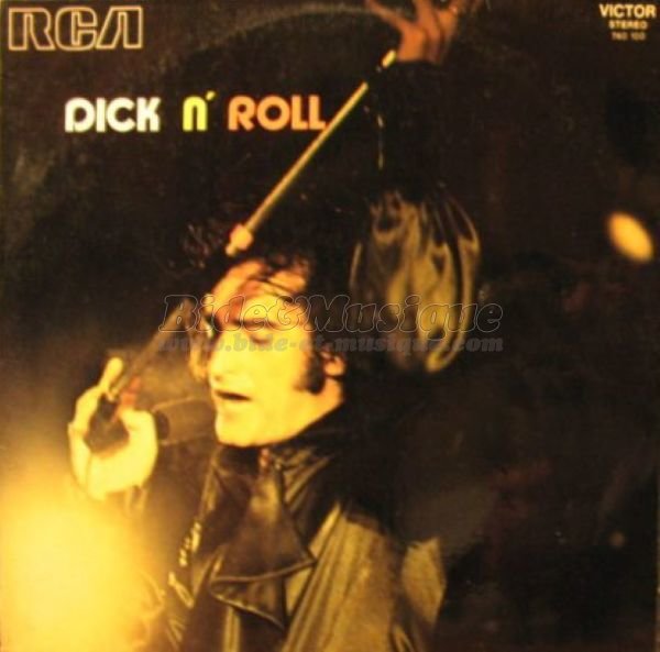 Dick Rivers - Rock'n Bide